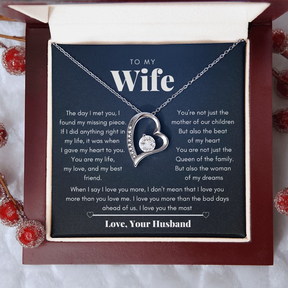 To my wife - The woman of my dreams - Forever Love Necklace