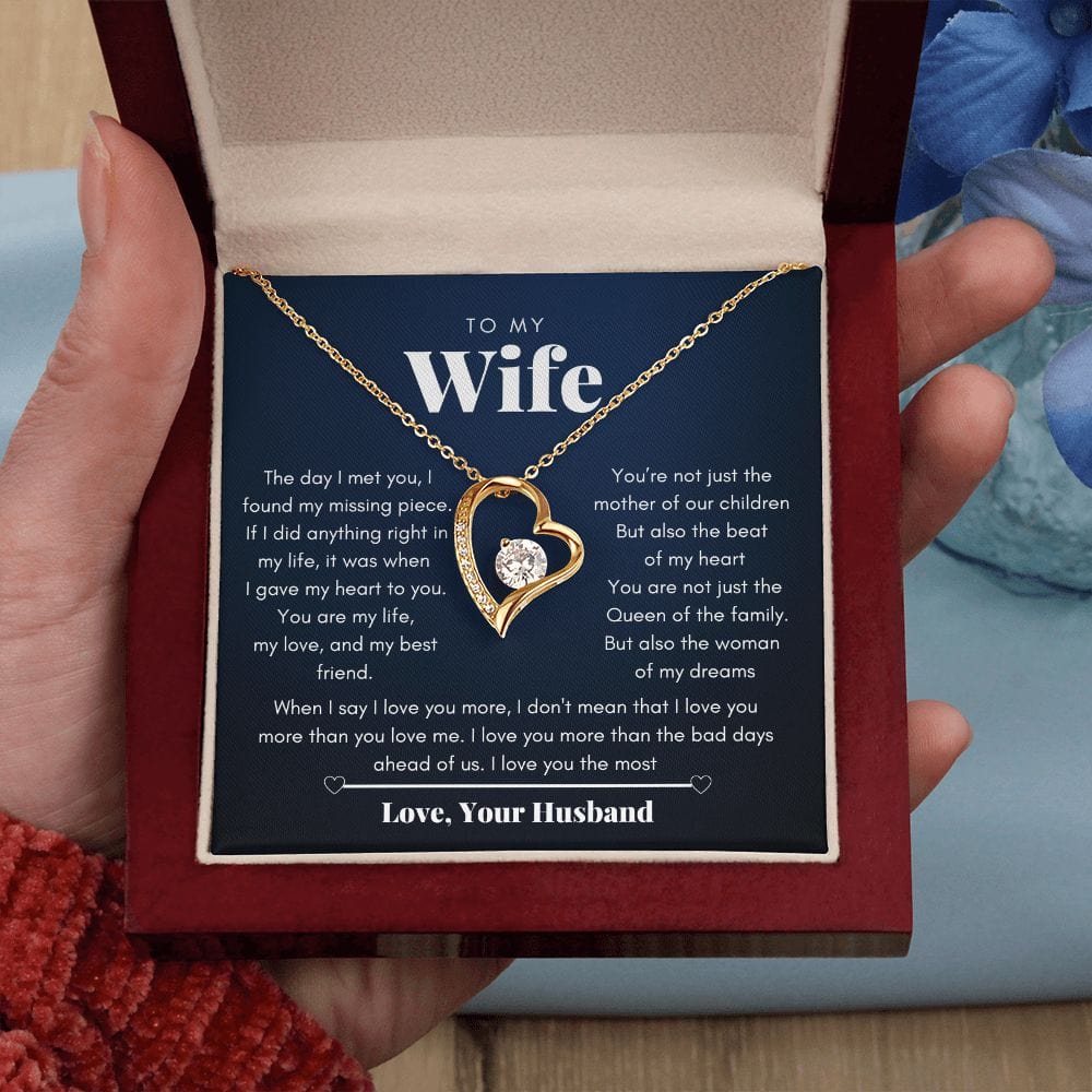 To my wife - The woman of my dreams - Forever Love Necklace