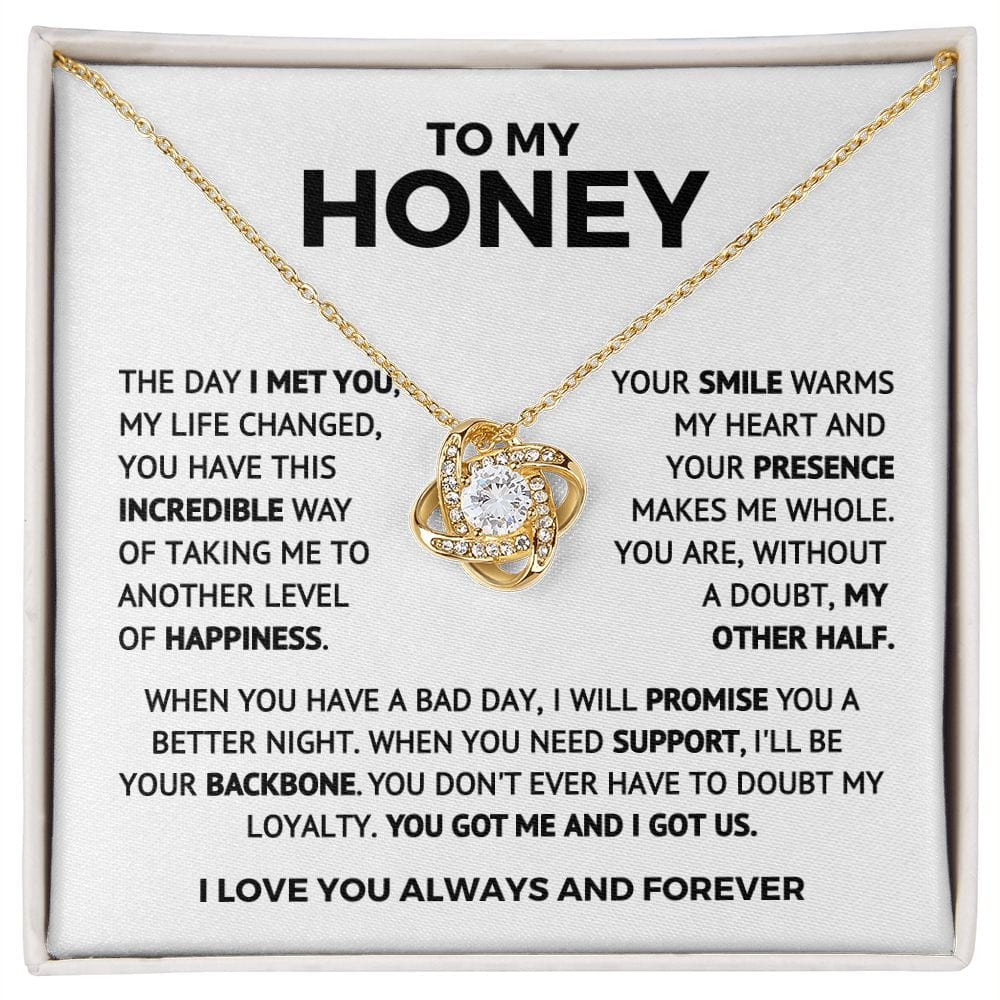 To My Honey - You Got Me and I Got Us - Valentine's Day Gift