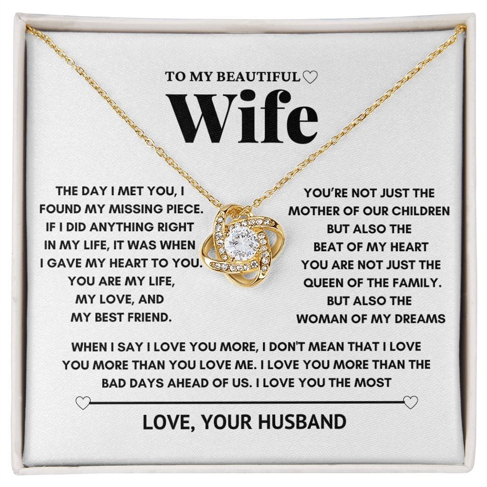 To my wife - The woman of my dreams - Love Knot Necklace