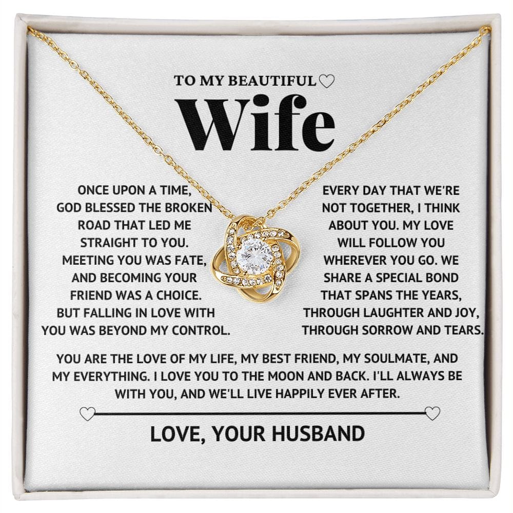To My Beautiful Wife - Once Upon A Time - Love Knot Necklace