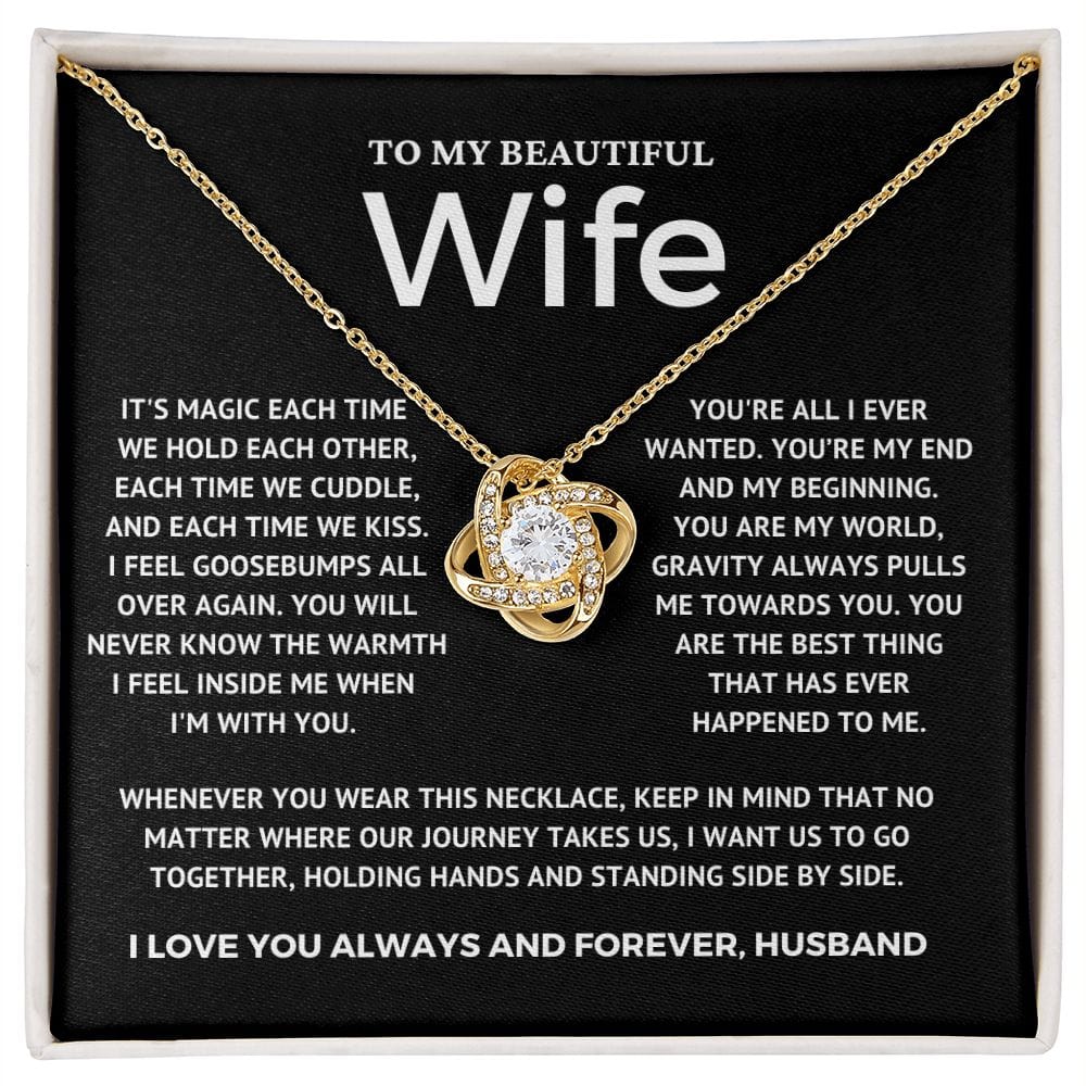 To My Wife - You are my world - love knot necklace