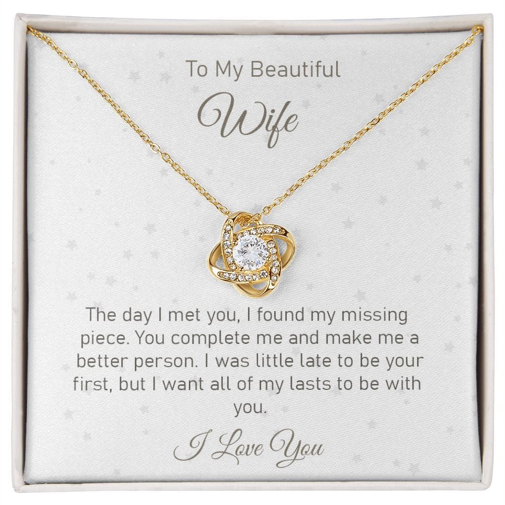 To my beautiful Wife - Love Knot Necklace