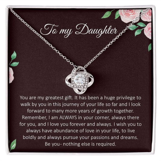 To My Daughter -You are my greatest gift