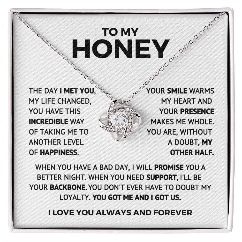To My Honey - You Got Me and I Got Us - Valentine's Day Gift