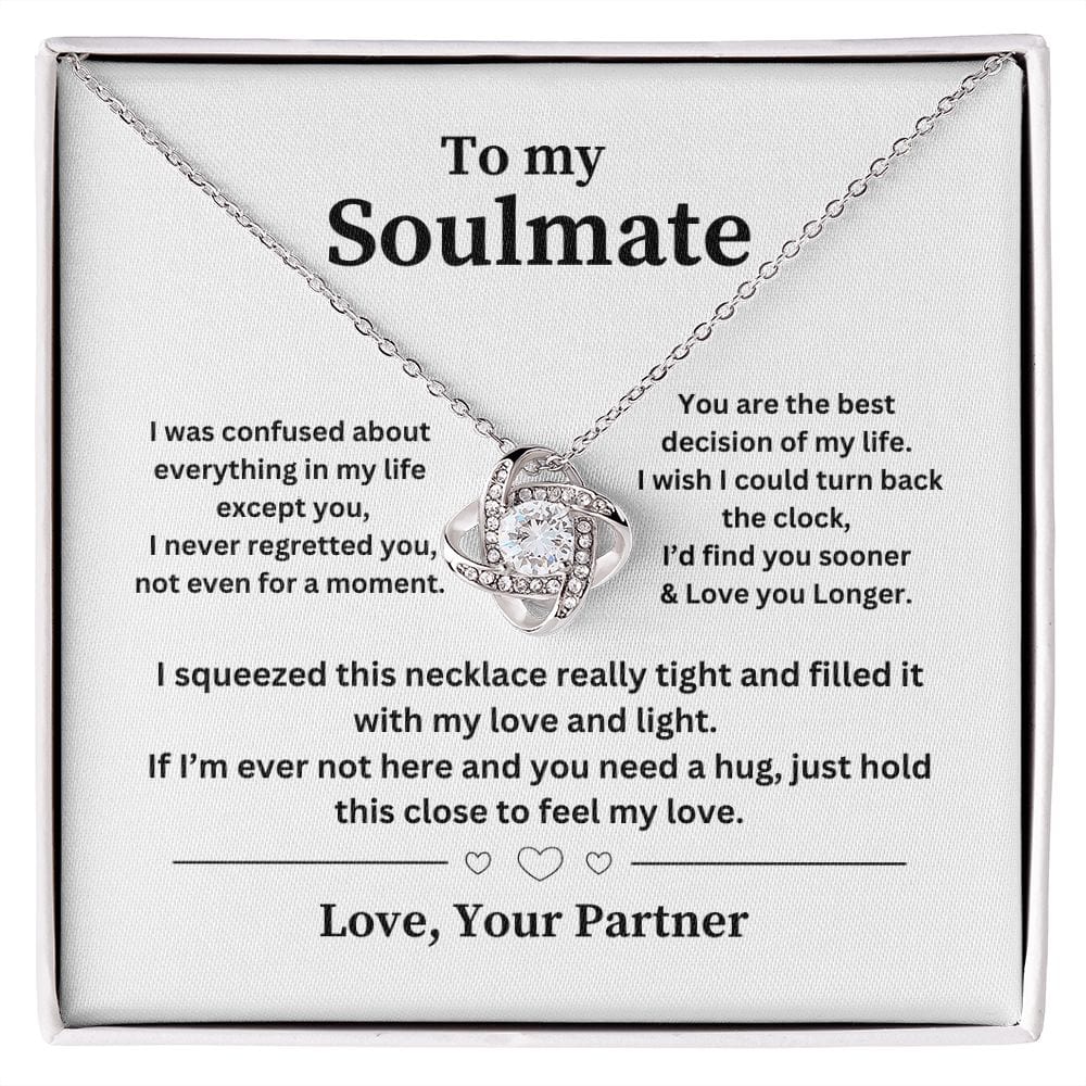 To My Soulmate - You are the best decision of my life