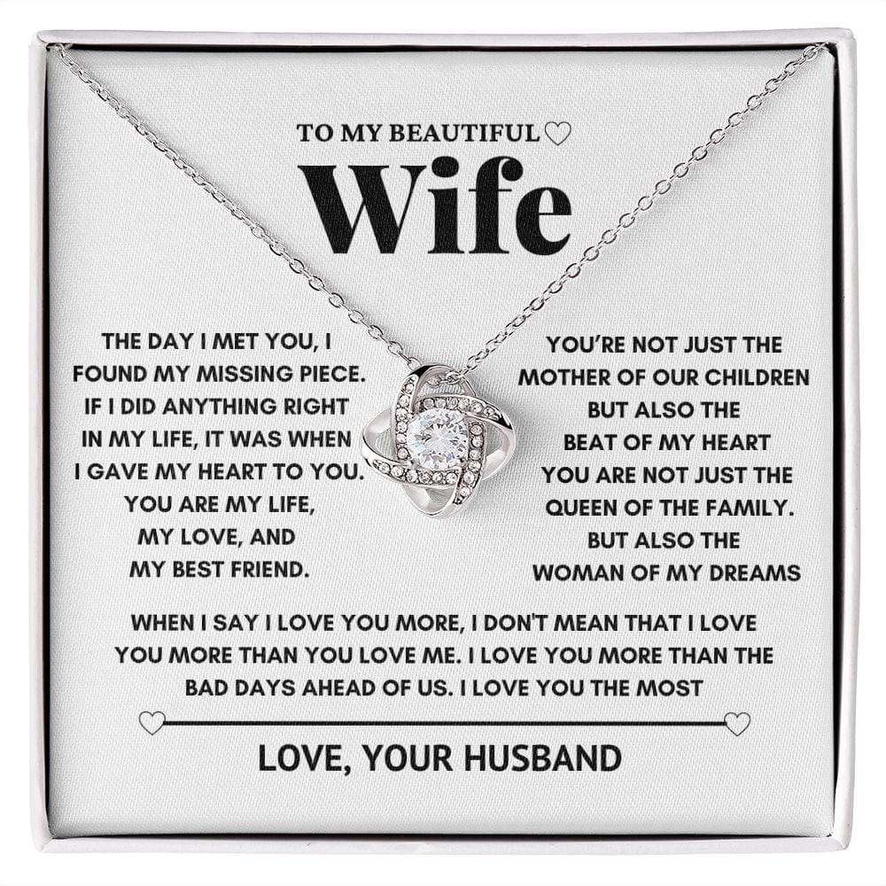 To my wife - The woman of my dreams - Love Knot Necklace