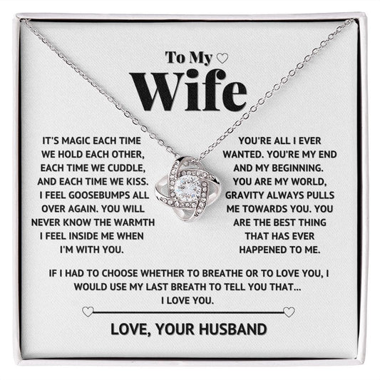 To My Wife - You are my world - love knot necklace