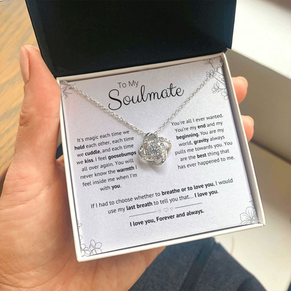 To my Soulmate - I would use my last breath to tell you that.... I love you.