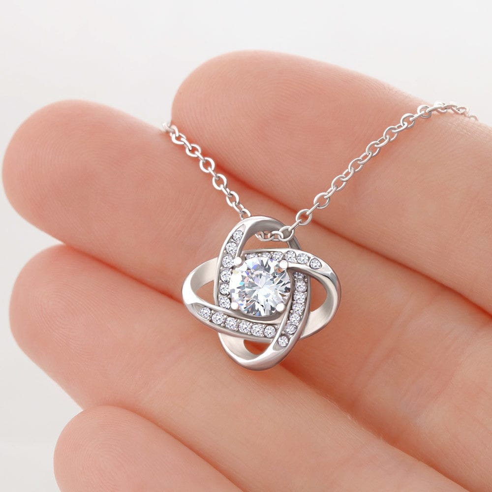 To My Beautiful Lady - One in a Lifetime Kind of Lady - Love Knot Necklace - Valentine's Day Gift