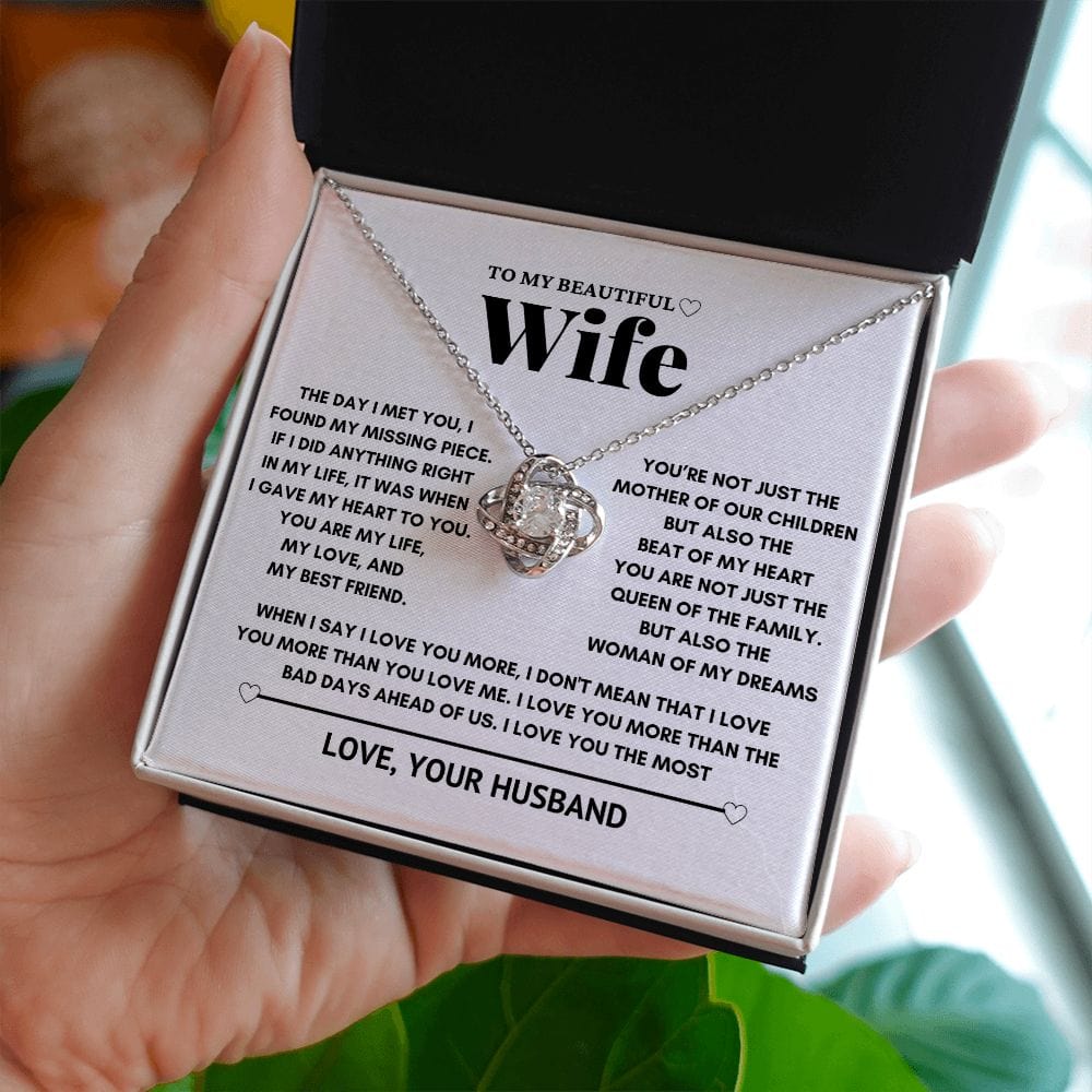 To my wife - The woman of my dreams - Love Knot Necklace