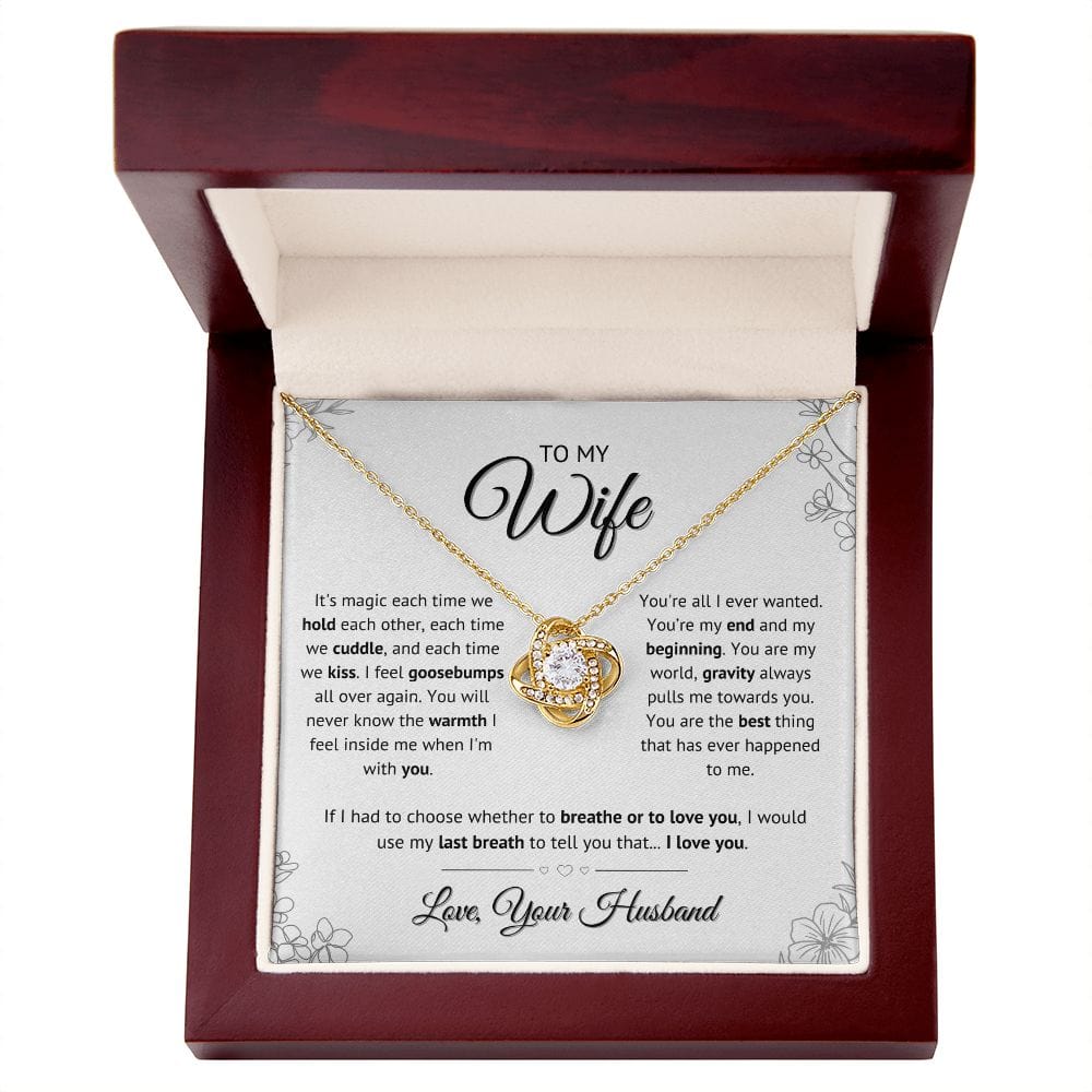 To My Wife - You are my world love knot necklace