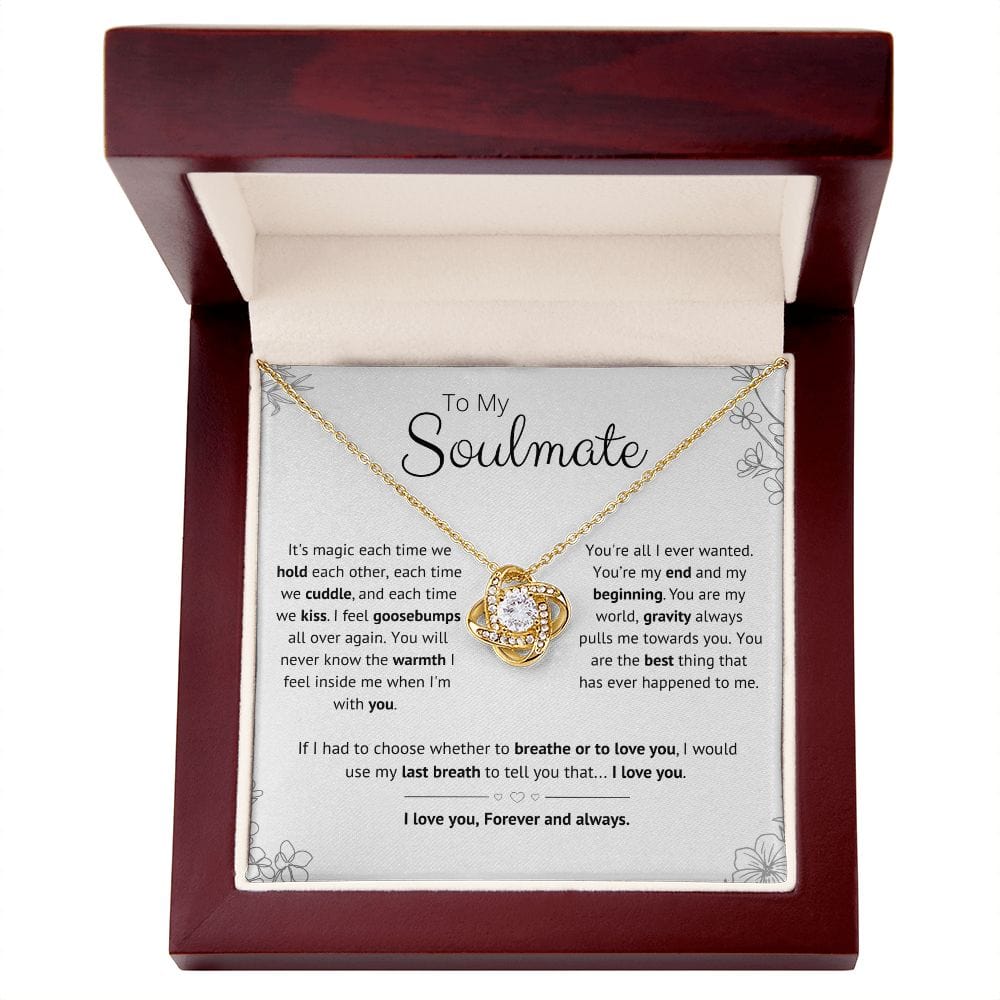 To my Soulmate - I would use my last breath to tell you that.... I love you.