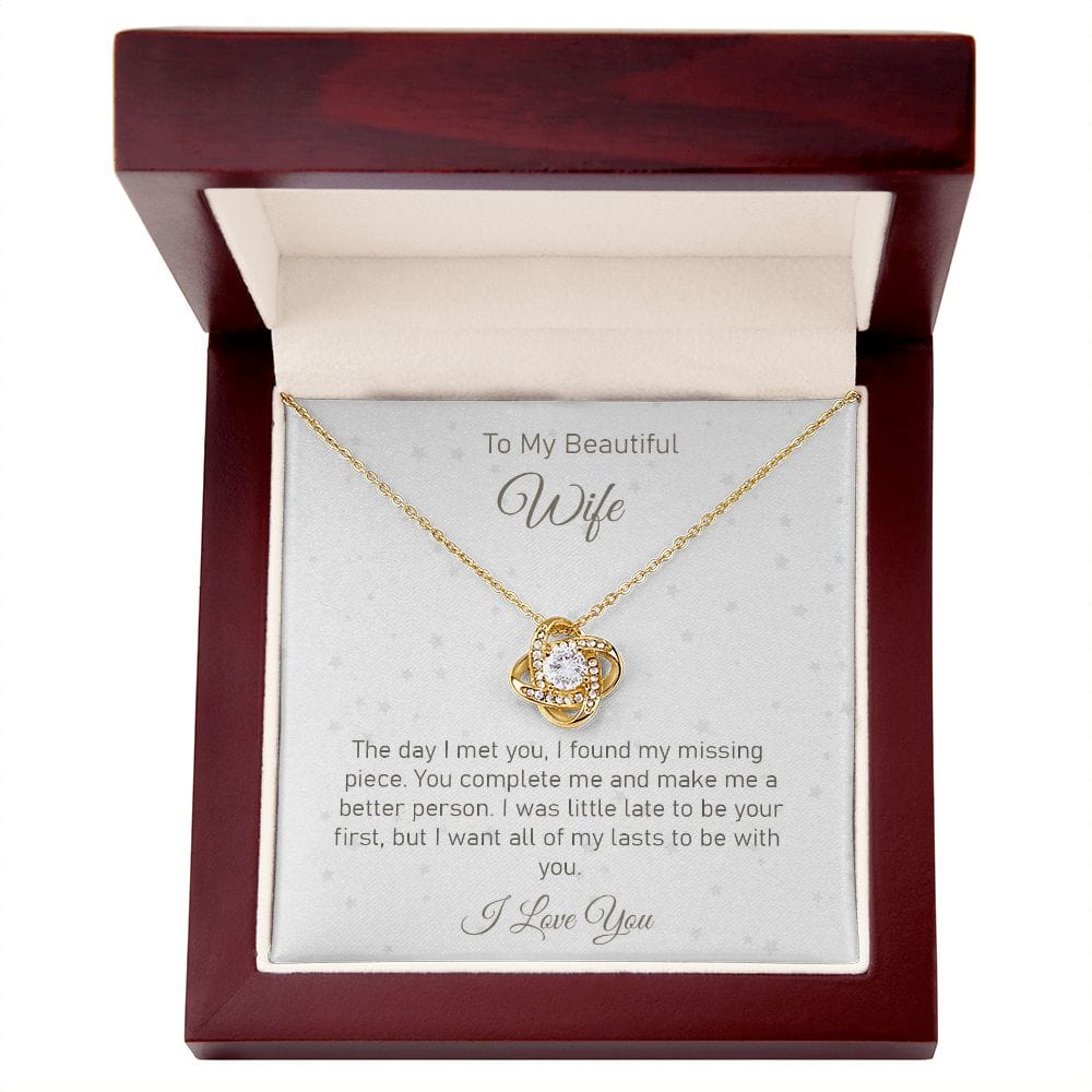 To my beautiful Wife - Love Knot Necklace