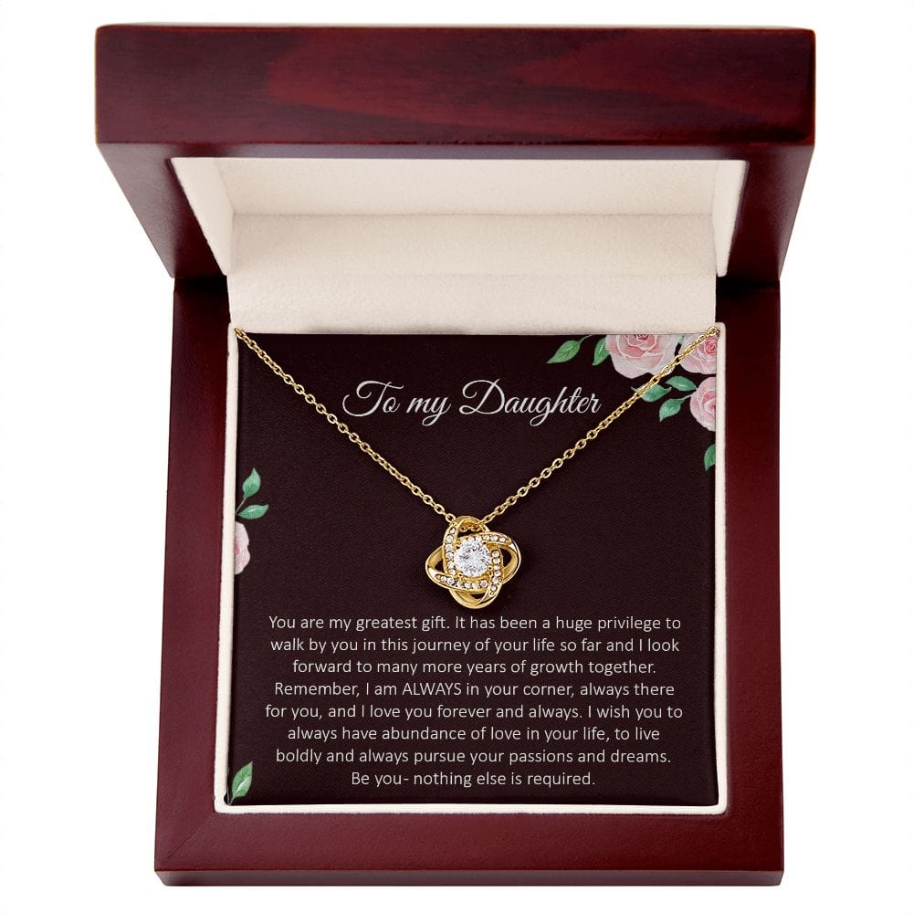 To My Daughter -You are my greatest gift