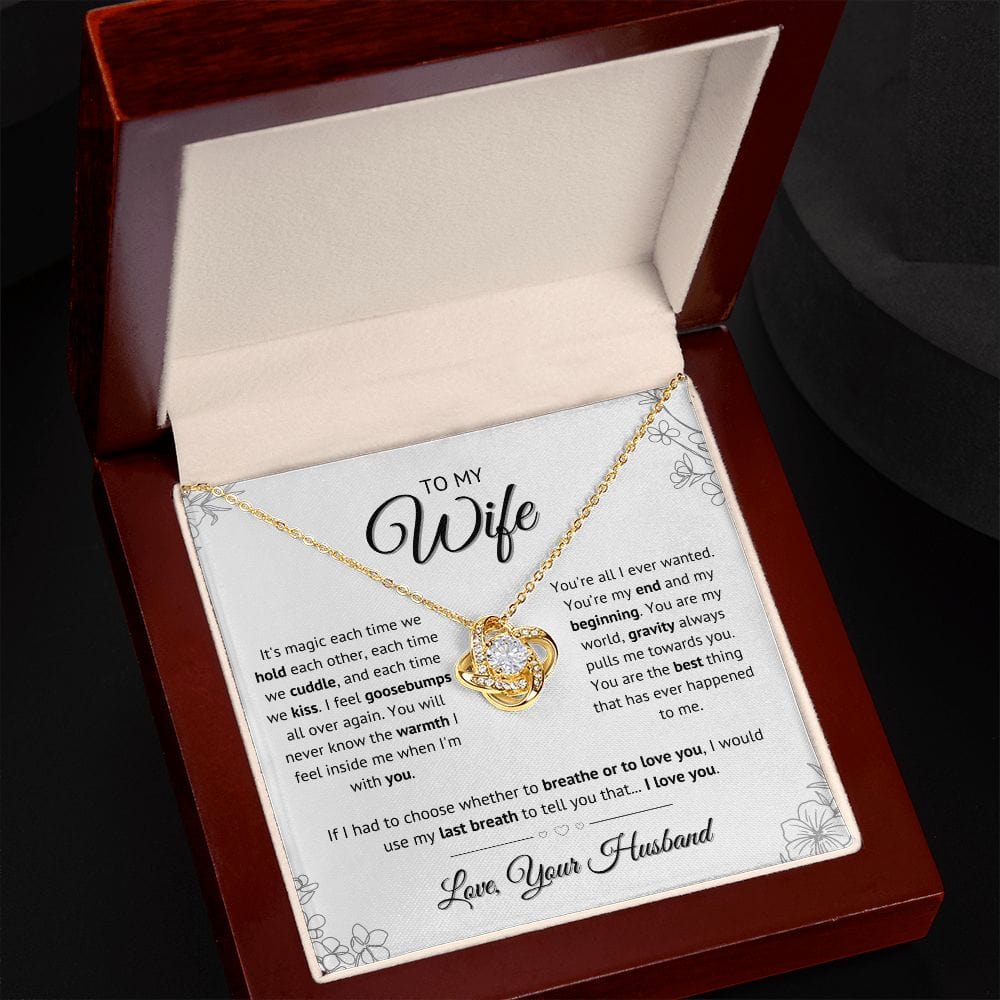 To My Wife - You are my world love knot necklace