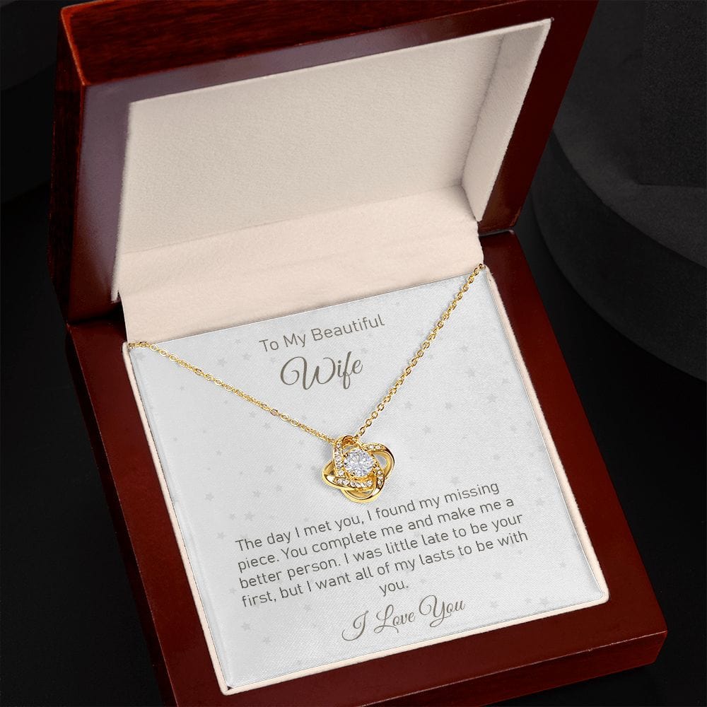 To my beautiful Wife - Love Knot Necklace