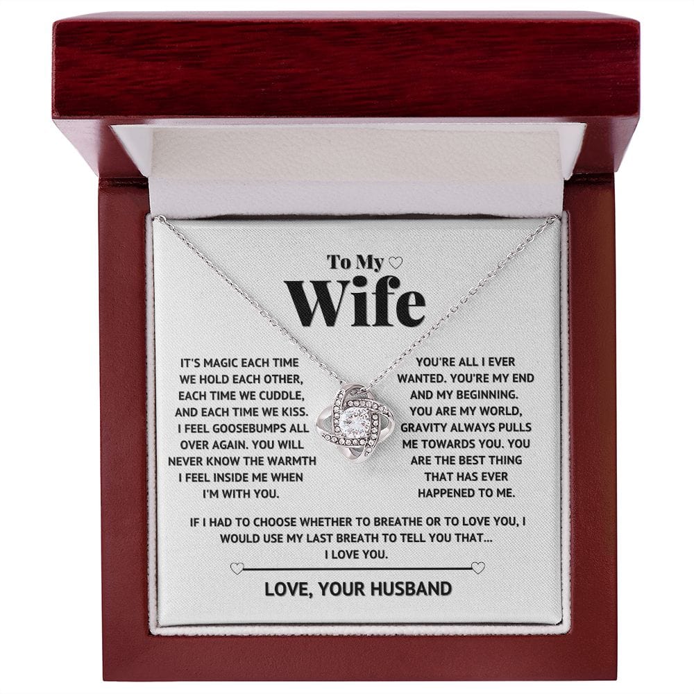 To My Wife - You are my world - love knot necklace
