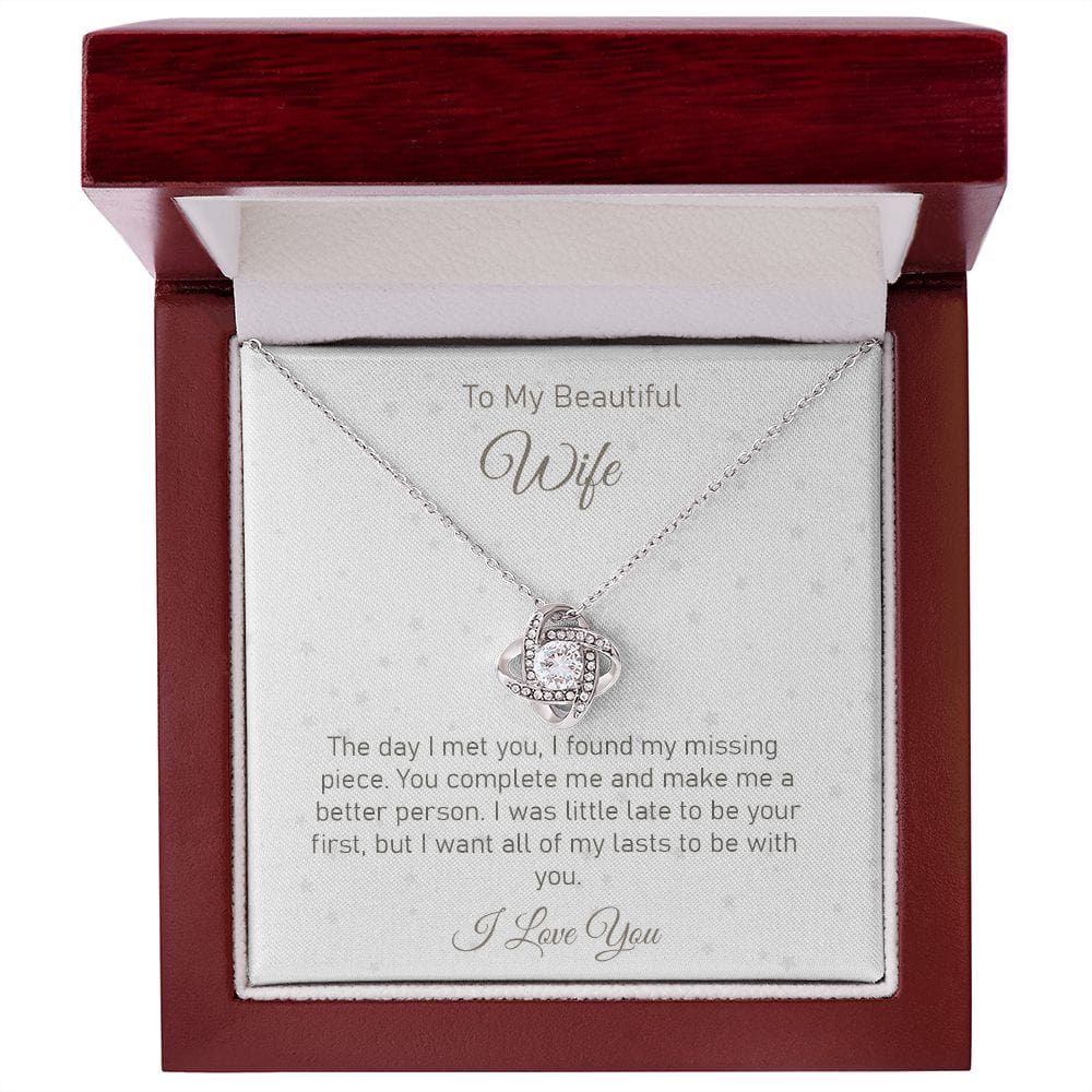 To my beautiful Wife - Love Knot Necklace