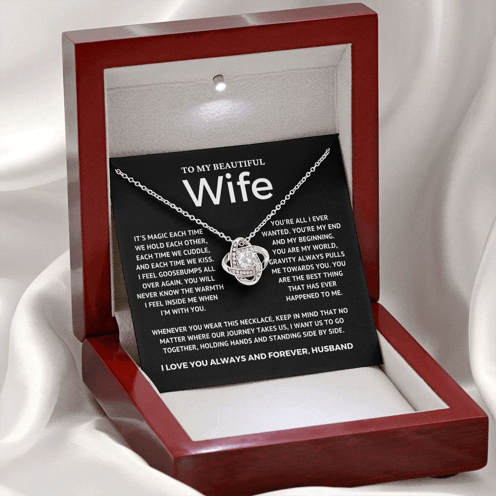 To My Wife - You are my world - love knot necklace