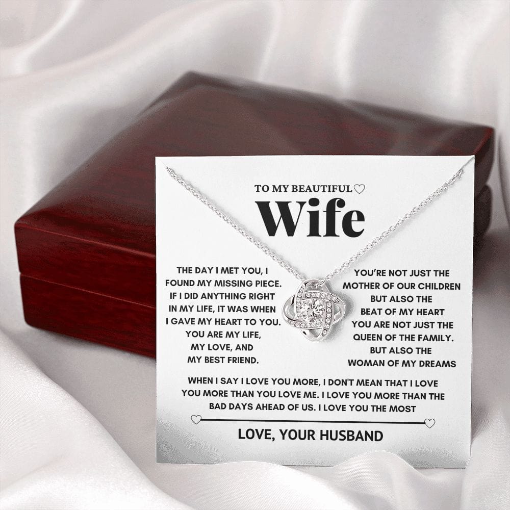 To my wife - The woman of my dreams - Love Knot Necklace