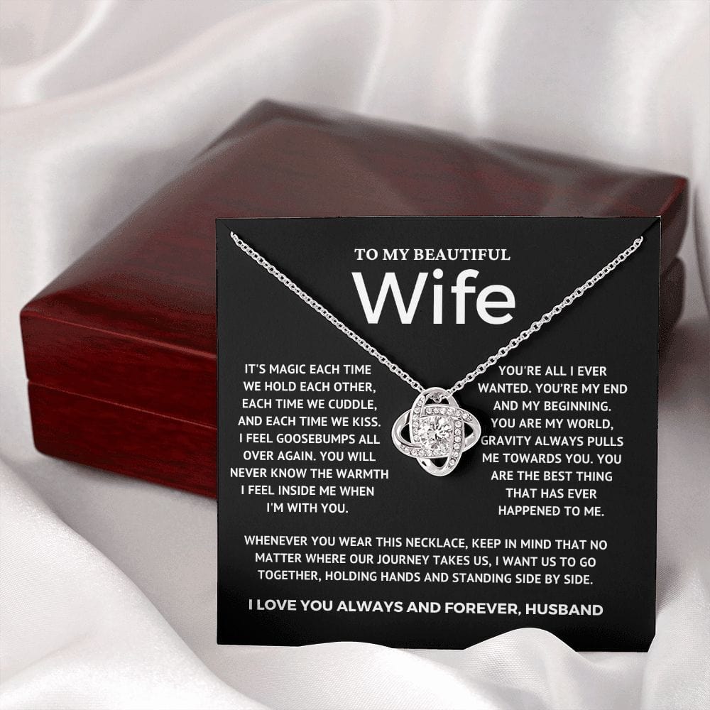 To My Wife - You are my world - love knot necklace