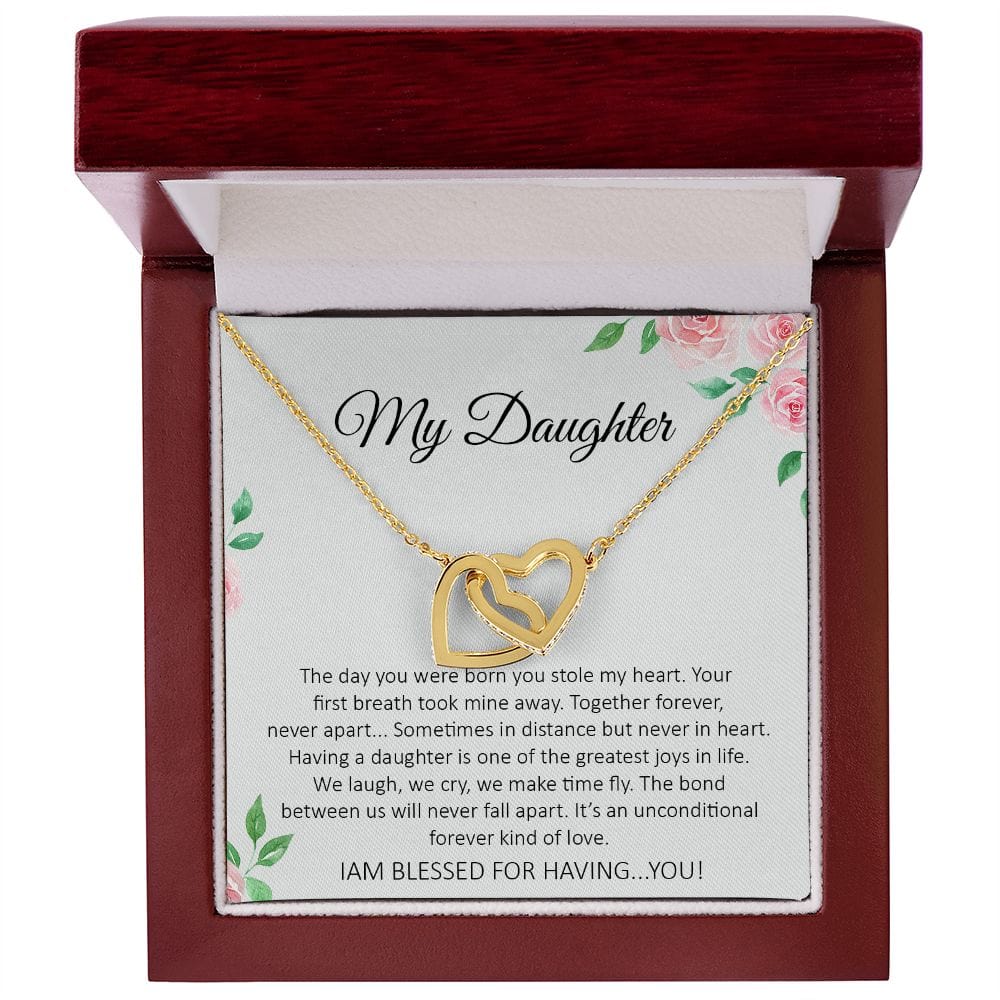To My Daughter - I AM BLESSED FOR HAVING... YOU!