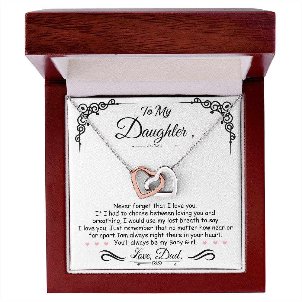 To My Daughter - You'll always be my Baby Girl
