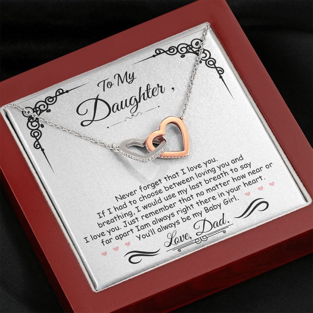 To My Daughter - You'll always be my Baby Girl