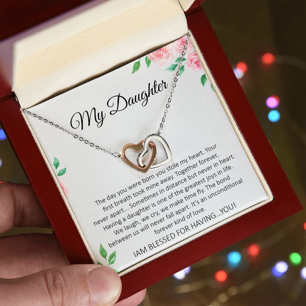 To My Daughter - I AM BLESSED FOR HAVING... YOU!
