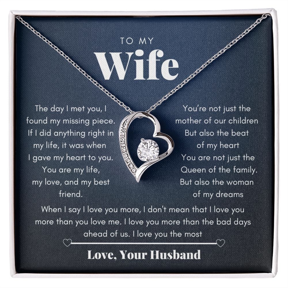 To my wife - The woman of my dreams - Forever Love Necklace