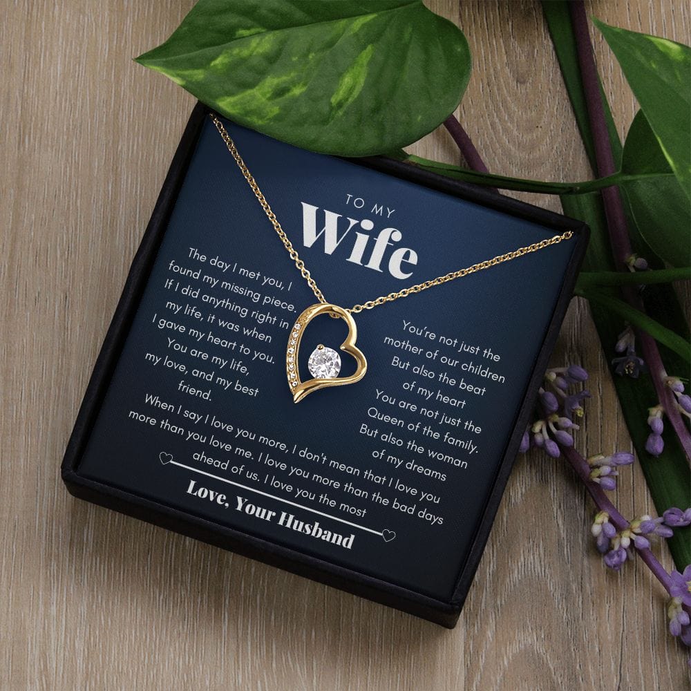 To my wife - The woman of my dreams - Forever Love Necklace